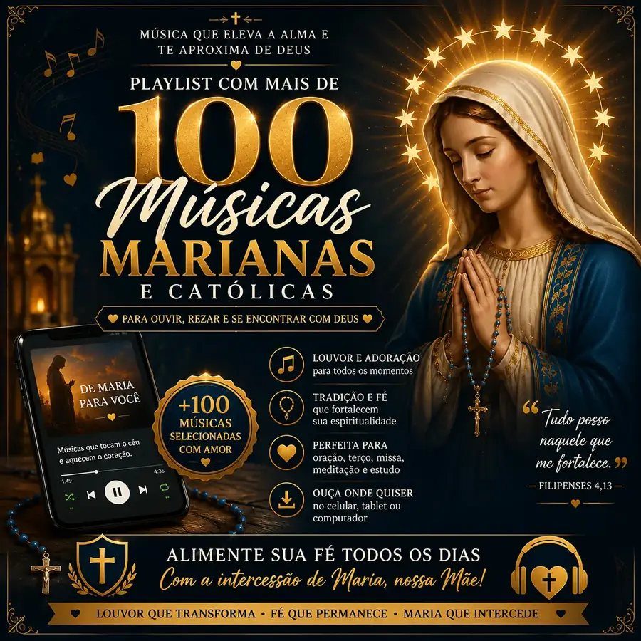 Playlist com +100 Músicas Marianas e Católicas